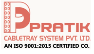 Pratik CableTray System Pvt Ltd .